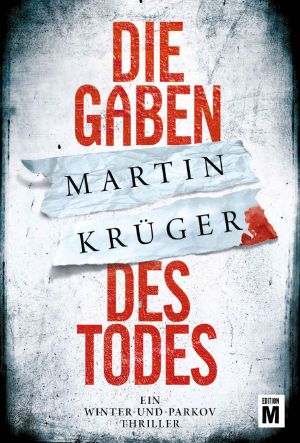 [Winter & Parkov 01] • Die Gaben des Todes